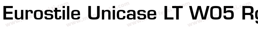Eurostile Unicase LT W05 Rg Regular字体转换
